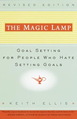 Imagen del vendedor de Magic Lamp : Goal Setting for People Who Hate Setting Goals a la venta por GreatBookPrices
