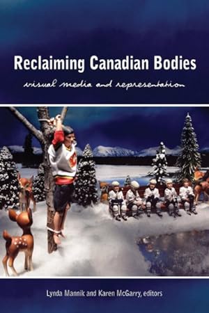 Seller image for Reclaiming Canadian Bodies : Visual Media and Representation for sale by GreatBookPrices