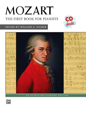 Imagen del vendedor de Mozart, The First Book for Pianists a la venta por GreatBookPrices