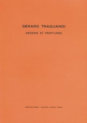 Bild des Verkufers fr Gerard Traquandi : Dessins & Peintures 2001-2006 zum Verkauf von GreatBookPrices