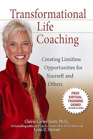 Immagine del venditore per Transformational Life Coaching : Creating Limitless Opportunities for Yourself and Others venduto da GreatBookPrices