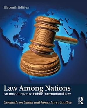 Seller image for Law Among Nations : An Introduction to Public International Law for sale by GreatBookPrices