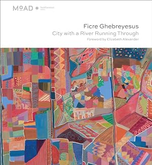 Bild des Verkufers fr Ficre Ghebreyesus : City With a River Running Through zum Verkauf von GreatBookPrices