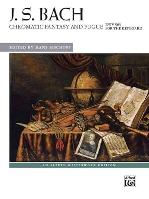 Seller image for Chromatic Fantasy and Fugue, BWV 903 : For the Keyboard for sale by GreatBookPrices