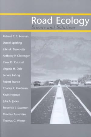 Imagen del vendedor de Road Ecology : Science and Solutions a la venta por GreatBookPricesUK