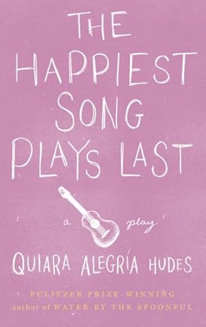 Seller image for Happiest Song Plays Last for sale by GreatBookPrices