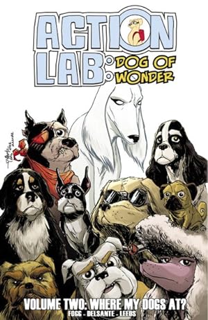 Image du vendeur pour Action Lab Dog of Wonder 2 : Where My Dogs At? mis en vente par GreatBookPrices