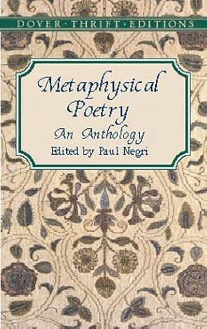 Imagen del vendedor de Metaphysical Poetry : An Anthology a la venta por GreatBookPrices