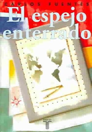 Imagen del vendedor de El espejo enterrado / The Buried Mirror -Language: Spanish a la venta por GreatBookPrices