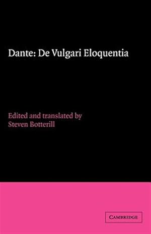 Imagen del vendedor de Dante : De Vulgari Eloquentia a la venta por GreatBookPricesUK