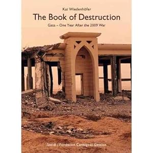Seller image for Book of Destruction : Gaza- One Year After the 2009 War for sale by GreatBookPrices