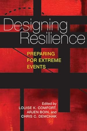 Immagine del venditore per Designing Resilience : Preparing for Extreme Events venduto da GreatBookPrices