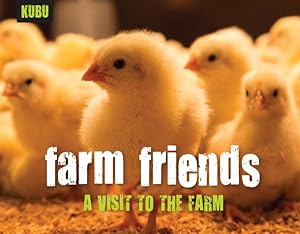 Image du vendeur pour Farm Friends : A Visit to the Farm mis en vente par GreatBookPrices