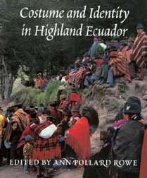 Bild des Verkufers fr Costume and Identity in Highland Equador zum Verkauf von GreatBookPrices