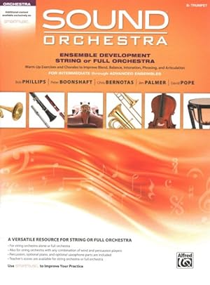 Imagen del vendedor de Sound Orchestra - Ensemble Development String or Full Orchestra : Warm-up Exercises and Chorales to Improve Blend, Balance, Intonation, Phrasing, and Articulation a la venta por GreatBookPrices