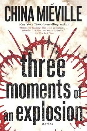 Seller image for Three Moments of an Explosion : Stories for sale by GreatBookPrices