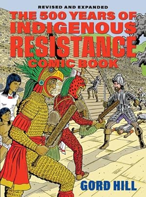 Seller image for 500 Years of Indigenous Resistance Comic Book for sale by GreatBookPrices