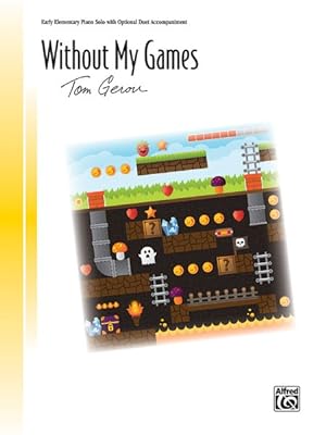Seller image for Without My Games : Sheet for sale by GreatBookPrices