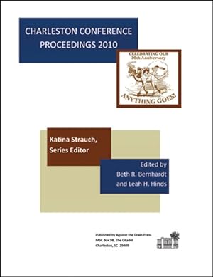 Imagen del vendedor de Charleston Conference Proceedings 2010 a la venta por GreatBookPrices