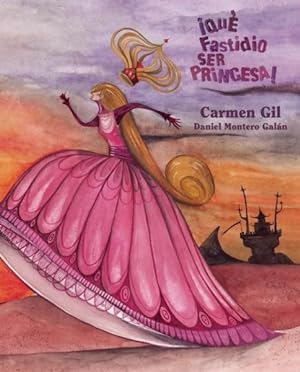 Imagen del vendedor de Que fastidio ser princesa! / It's a Pain to Be a Princess! -Language: Spanish a la venta por GreatBookPrices