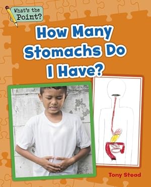 Seller image for How Many Stomachs Do I Have? for sale by GreatBookPrices