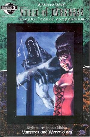 Seller image for World of Darkness : Vampires and Werewolves : Nightmares in Our Midst for sale by GreatBookPrices