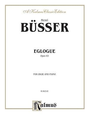 Seller image for Eglogue, Op. 63 : Kalmus Edition for sale by GreatBookPrices