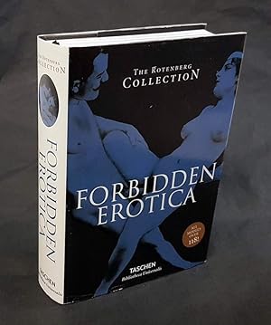 Image du vendeur pour Forbidden erotica. The Rotenberg collection. mis en vente par Antiquariat Dennis R. Plummer