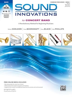 Bild des Verkufers fr Sound Innovations for Concert Band : Combined Percussion, Book 1 zum Verkauf von GreatBookPrices