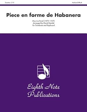 Bild des Verkufers fr Piece En Forme De Habanera for Trombone : Part(s) zum Verkauf von GreatBookPrices