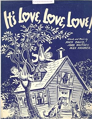 Imagen del vendedor de It's Love, Love, Love! a la venta por Blacks Bookshop: Member of CABS 2017, IOBA, SIBA, ABA