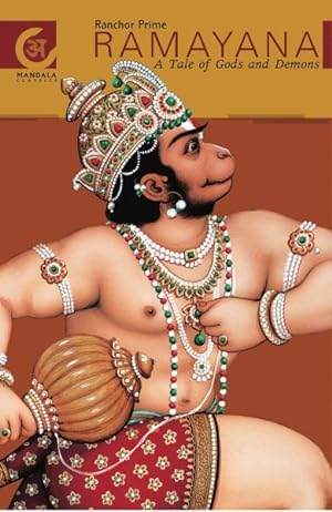 Imagen del vendedor de Ramayana : A Tale of Gods and Demons a la venta por GreatBookPrices