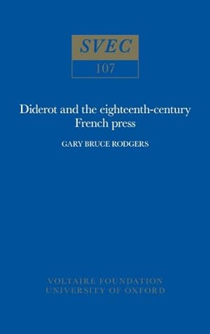 Seller image for Diderot and the Eighteenth-century French Press for sale by GreatBookPrices