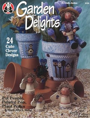 Immagine del venditore per Garden Delights : Pot People, Painted Pots, Plant Pokes & Much More! venduto da GreatBookPrices
