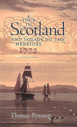 Seller image for Tour in Scotland, 1772 : And Voyage to the Hebrides for sale by GreatBookPrices