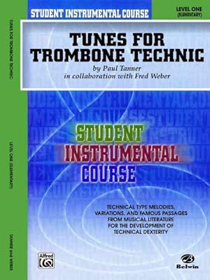Seller image for Tunes for Trombone Technic : Level 1, Elementary for sale by GreatBookPrices