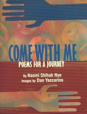 Seller image for Come With Me : Poems for a Journey for sale by GreatBookPrices