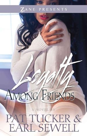 Imagen del vendedor de Loyalty Among Friends a la venta por GreatBookPrices
