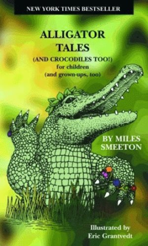 Immagine del venditore per Alligator Tales : And Crocodiles Too! venduto da GreatBookPrices
