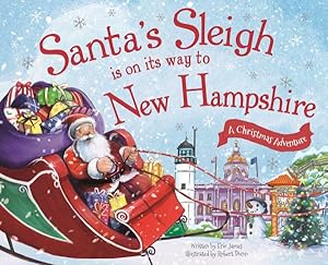 Seller image for Santa's Sleigh Is on Its Way to New Hampshire : A Christmas Adventure for sale by GreatBookPrices