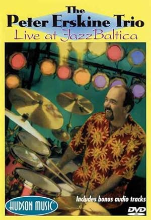 Imagen del vendedor de Peter Erskine Trio: Live At Jazz Baltica a la venta por GreatBookPrices