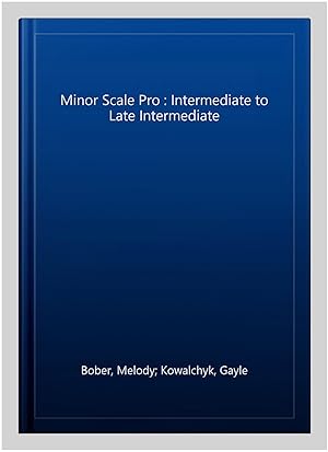 Imagen del vendedor de Minor Scale Pro : An Introduction to Minor Scales Beginning on Black Keys a la venta por GreatBookPrices