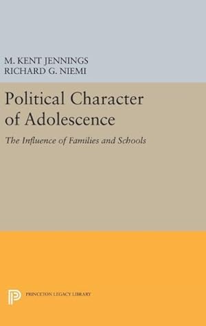 Immagine del venditore per Political Character of Adolescence : The Influence of Families and Schools venduto da GreatBookPrices