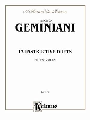 Bild des Verkufers fr Twelve Instructive Duets, Kalmus Edition zum Verkauf von GreatBookPrices