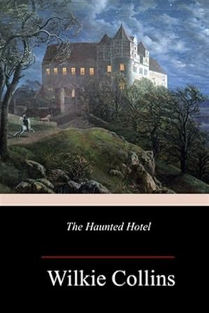 Seller image for The Haunted Hotel for sale by GreatBookPrices