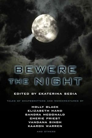 Imagen del vendedor de Bewere the Night a la venta por GreatBookPrices
