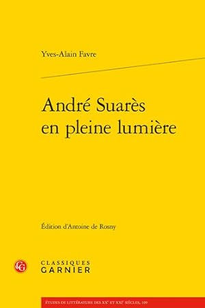Image du vendeur pour Andre Suares en pleine lumiere -Language: French mis en vente par GreatBookPrices