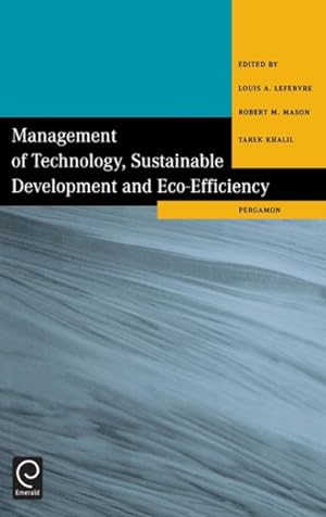Seller image for Management of Technology, Sustainable Development and Eco-Efficiency for sale by GreatBookPrices