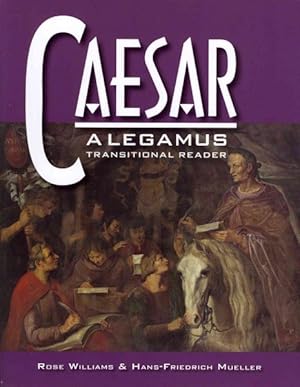 Image du vendeur pour Caesar : A Legamus Transitional Reader -Language: latin mis en vente par GreatBookPricesUK
