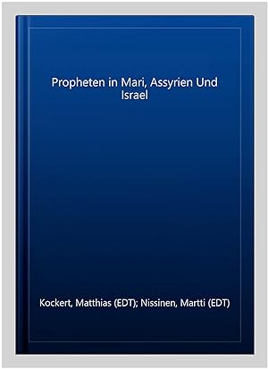 Imagen del vendedor de Propheten in Mari, Assyrien Und Israel a la venta por GreatBookPrices